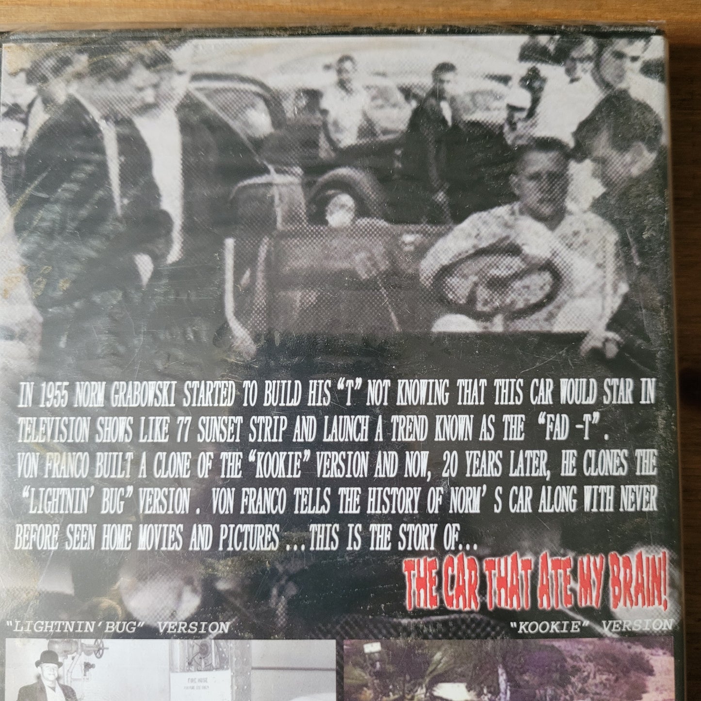 DVD The Car Ate My Brain with NORM GRABOWSKI by Von Franco ( The story oh the Worlds most famous Hot Rod!)