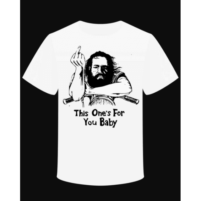 T-shirt "This One's For You Baby" - PUNK & COTON