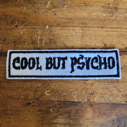 Cool but psycho - L'Insoumis Clothing