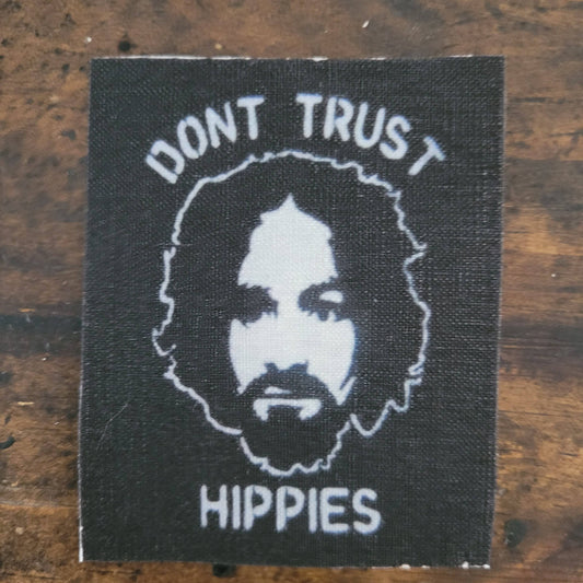 Don't Trust Hippies - L'Insoumis Clothing