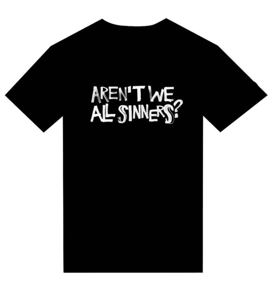 T-shirt "Aren't We All Sinners?" - L'Insoumis Clothing