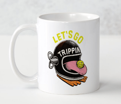 Let's go trippin mug - L'Insoumis Clothing