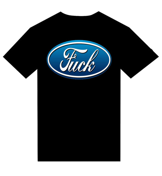 T-shirt "Fuck "version Ford - L'Insoumis Clothing